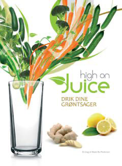 Image of High on Juice af Mads Bo Pedersen